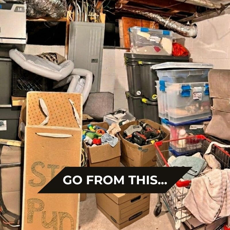 2x2 Plus 4x4 bins This picture includes an extremely disorganized basement laundry area that features piles of boxes, bins, and junk. Text on the image says "Go from this..."