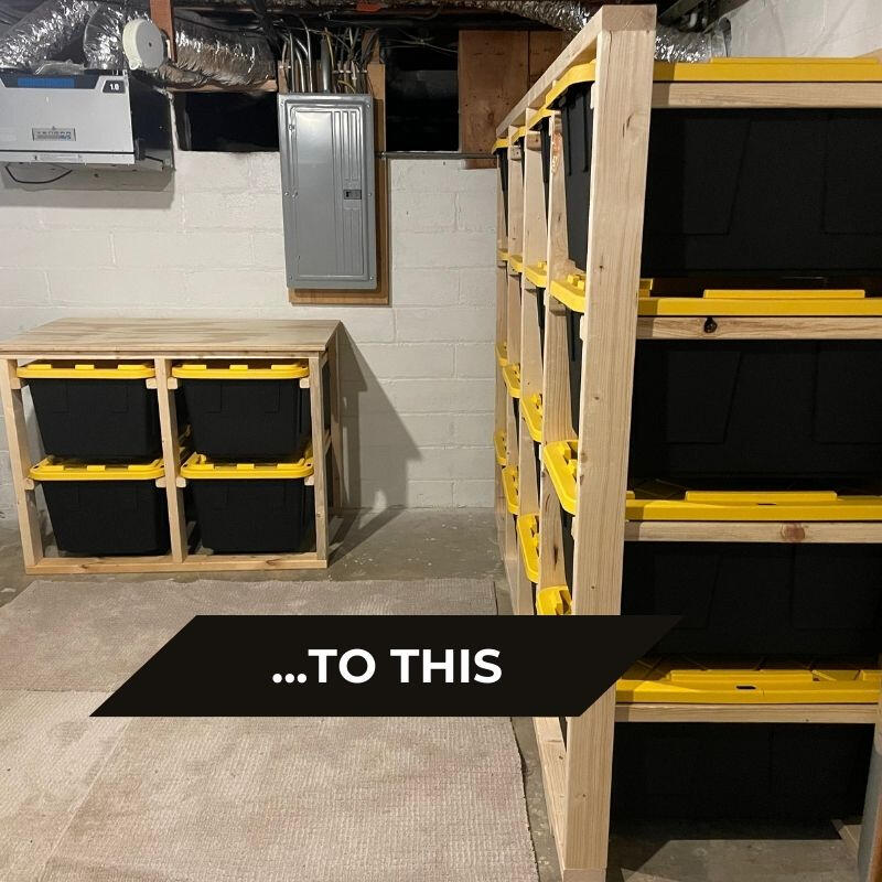 2x2 Plus 4x4 bins This picture includes a neatly organized basement laundry area that features two wooden bin storage units. One of them is holding 4 black and yellow storage bins, the other is holding 16. Text on the image says: "...to this"